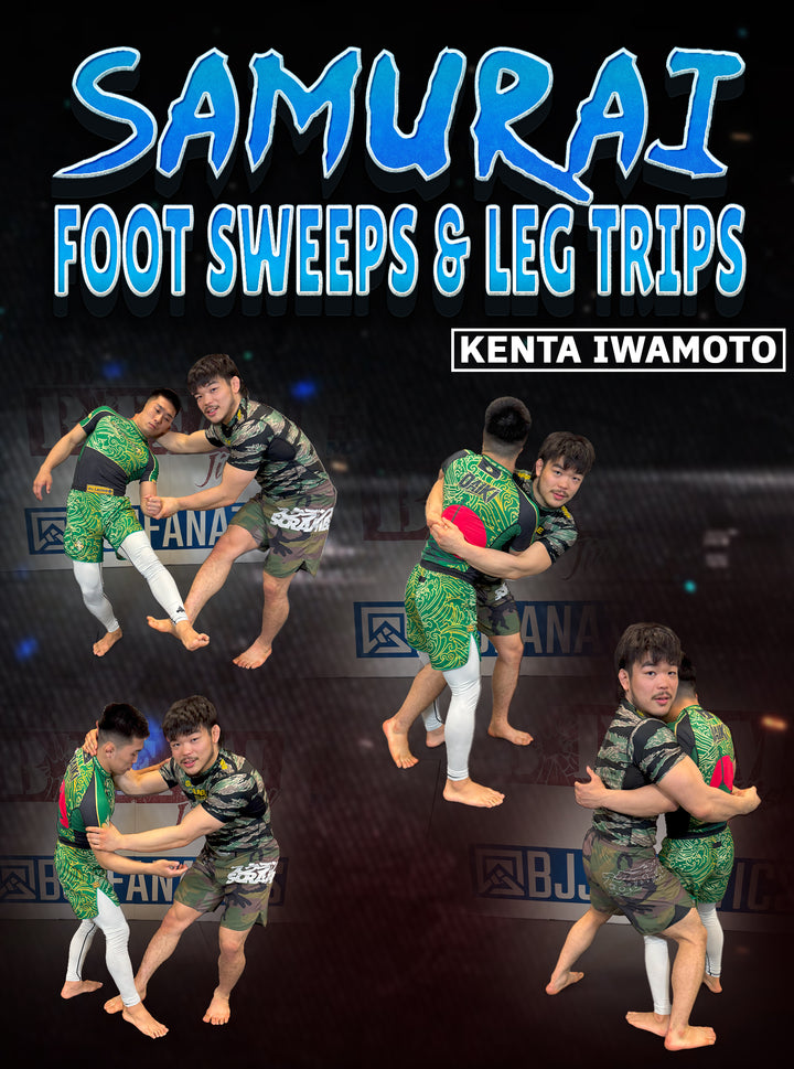 Samurai Foot Sweeps & Leg Trips